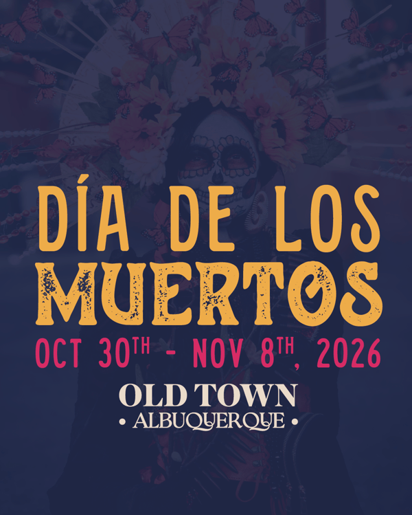 Dia De Los Muertos in Old Town - 2026 | Oct 30 - Nov 8 - All Day